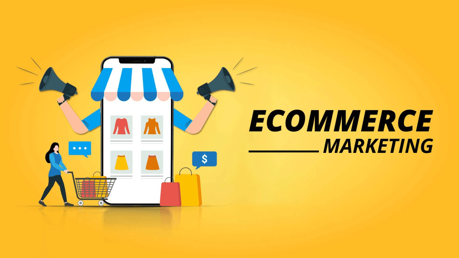 E-commerce Marketing